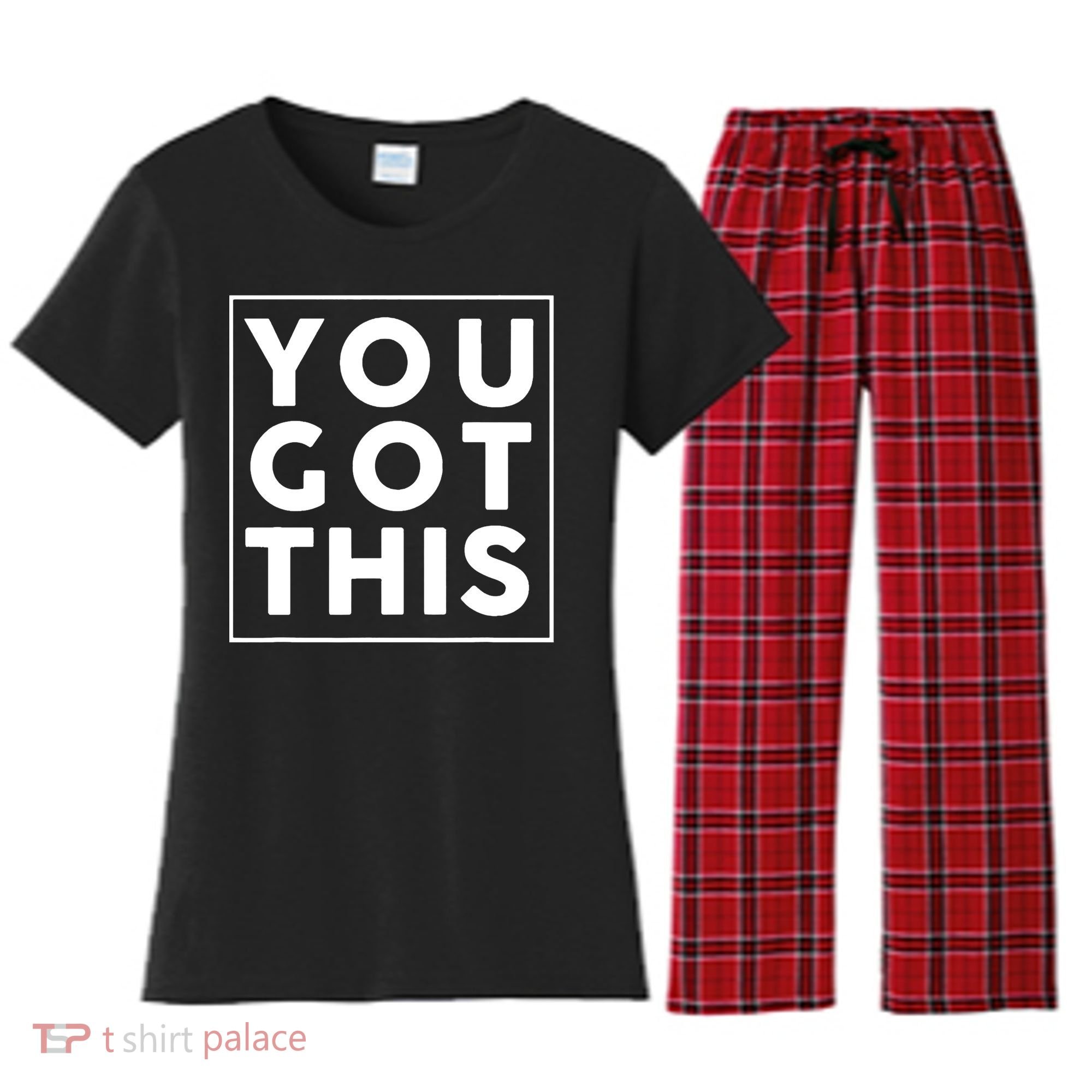 You Got This Motivational Women's Flannel Pajama Set