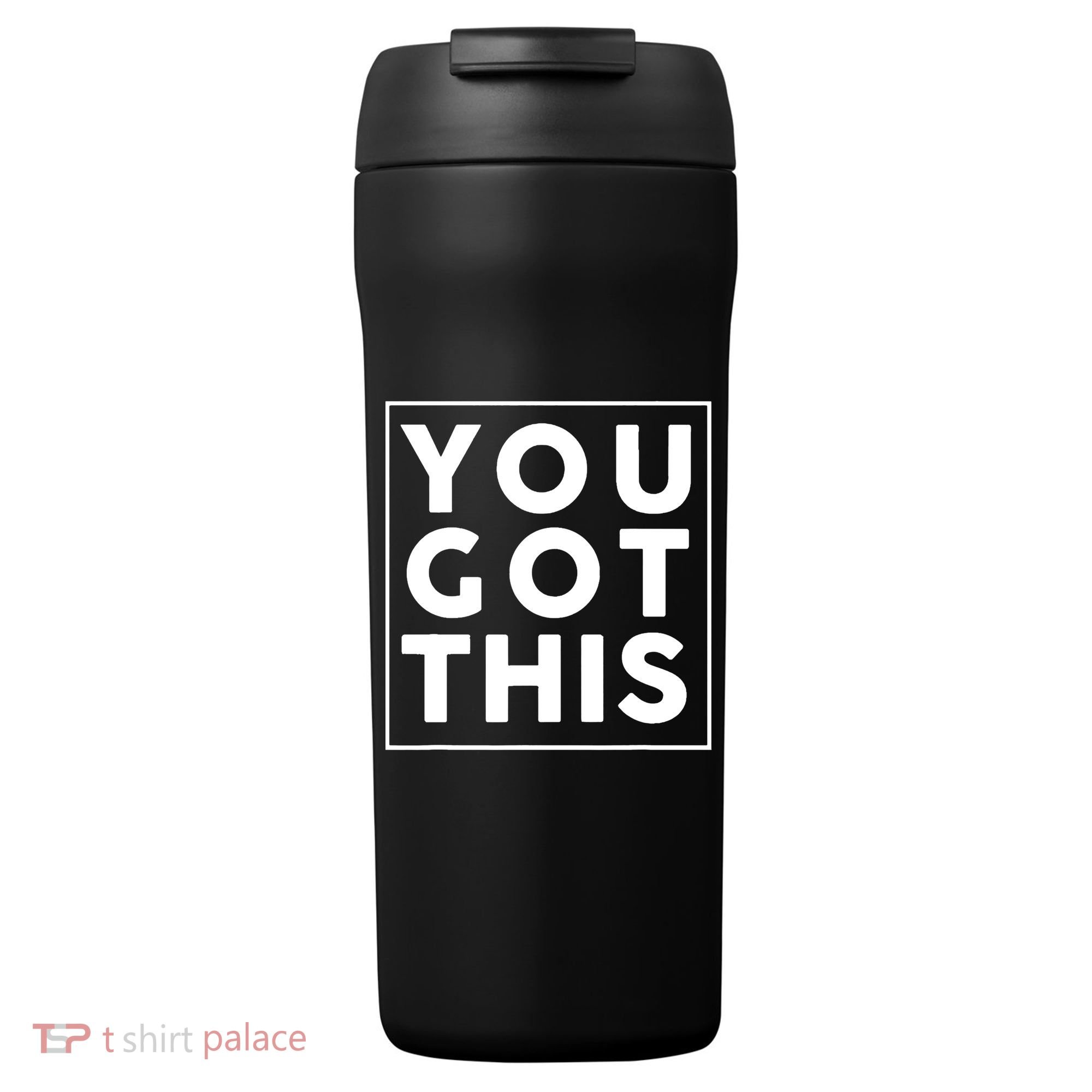You Got This Motivational 24oz Duet Stainless Steel Tumbler