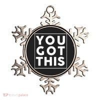 You Got This Motivational Ornament thumb 0