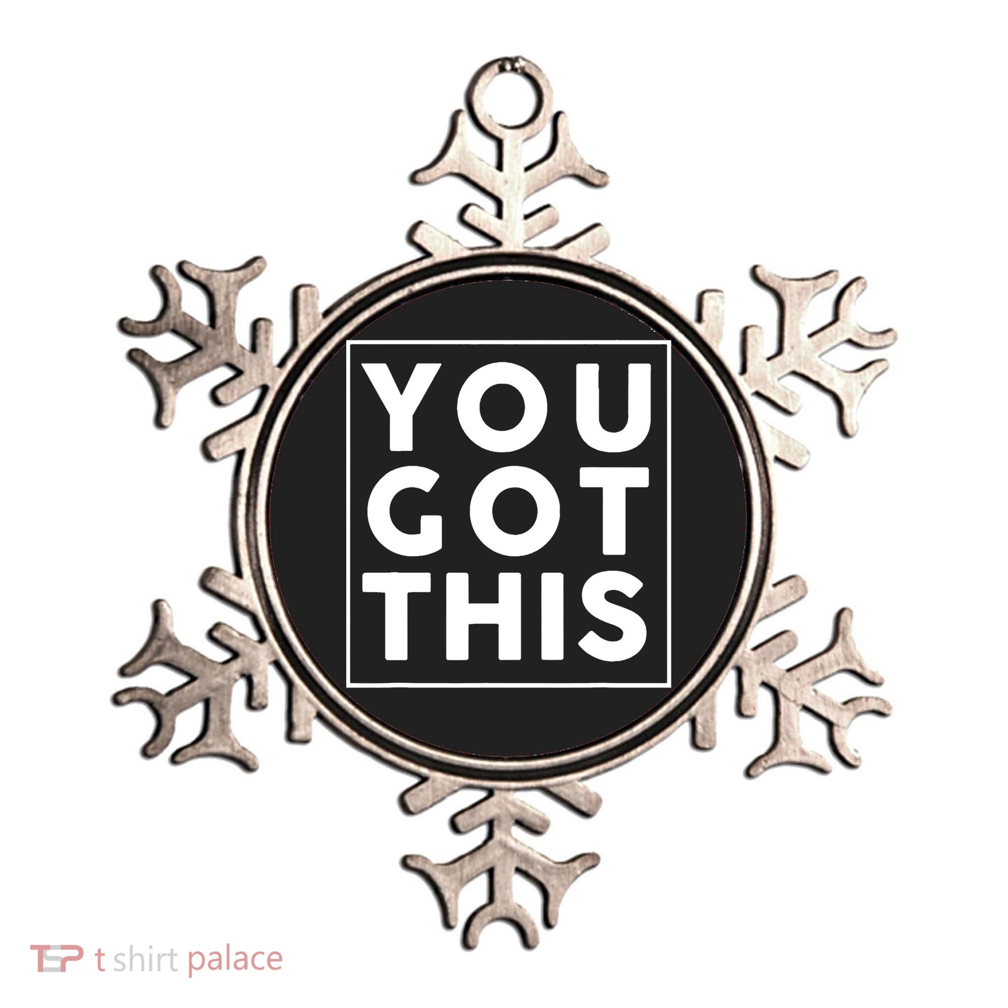 You Got This Motivational Ornament