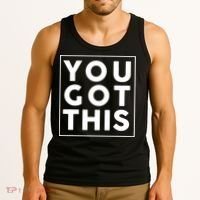 You Got This Motivational Tank Top thumb 3