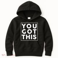 You Got This Motivational Kids Hoodie thumb 0
