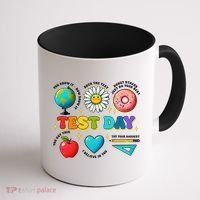 You Got This I Believe In You Motivational Testing Day Coffee Mug thumb 1