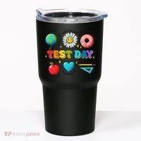 You Got This I Believe In You Motivational Testing Day Tumbler thumb 0