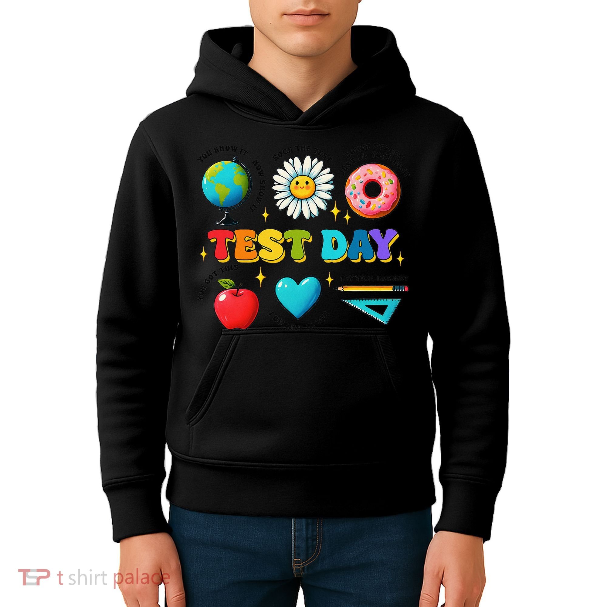 You Got This I Believe In You Motivational Testing Day Kids Hoodie