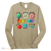 You Got This I Believe In You Motivational Testing Day Long Sleeve Shirt thumb 0