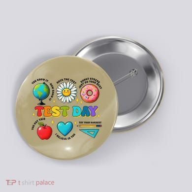 You Got This I Believe In You Motivational Testing Day Button