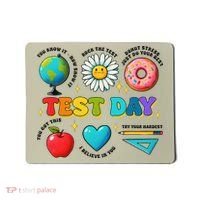 You Got This I Believe In You Motivational Testing Day Mousepad thumb 0