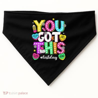 You Got This Test Day Motivational Testing Day Teacher USA-Made Doggie Bandana