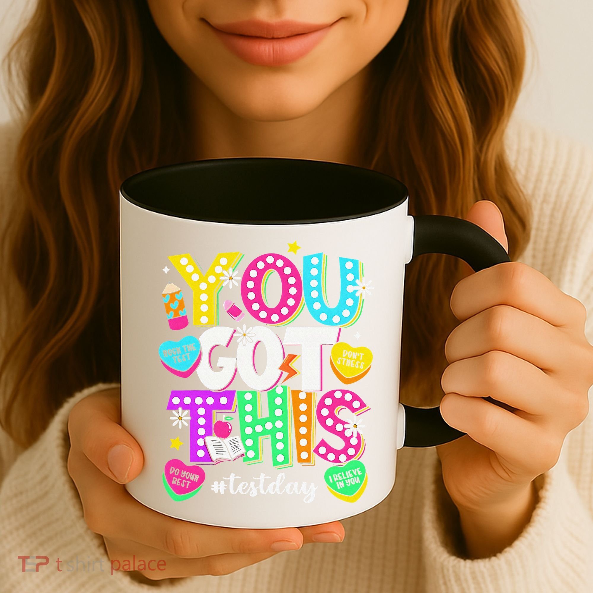 You Got This Test Day Motivational Testing Day Teacher Coffee Mug