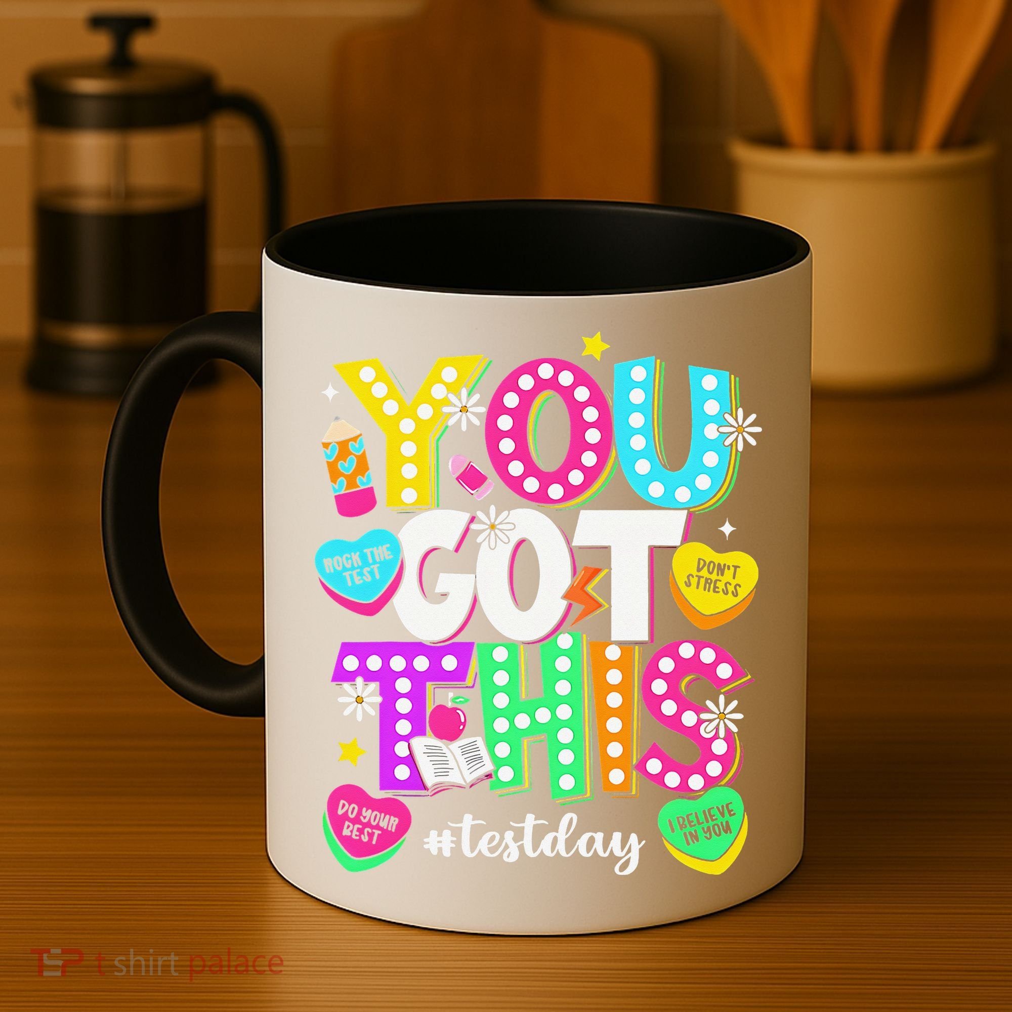 You Got This Test Day Motivational Testing Day Teacher Coffee Mug