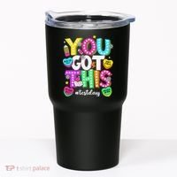 You Got This Test Day Motivational Testing Day Teacher Tumbler thumb 0