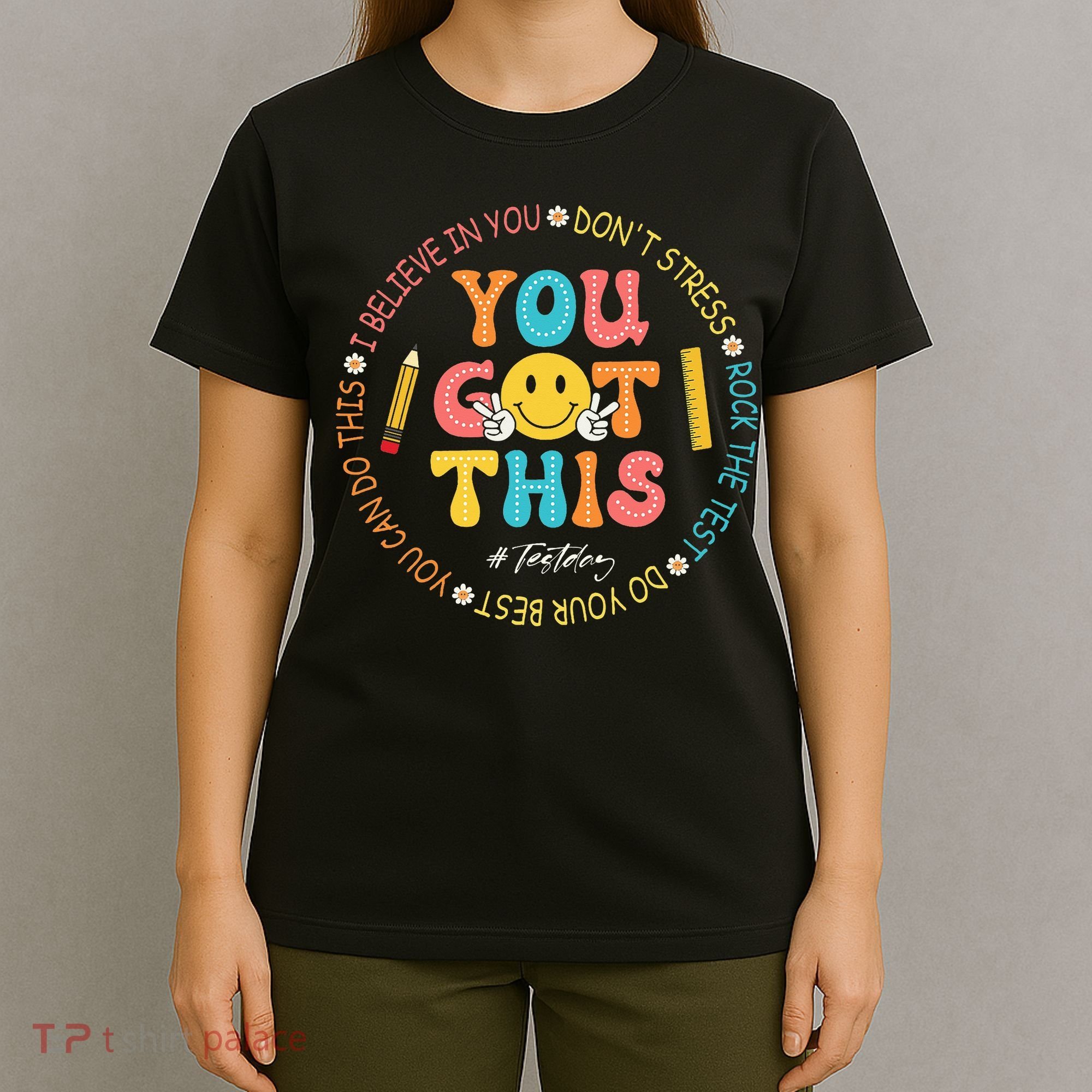 You Got This Don't Stress Rock The Test Day Teacher T-Shirt