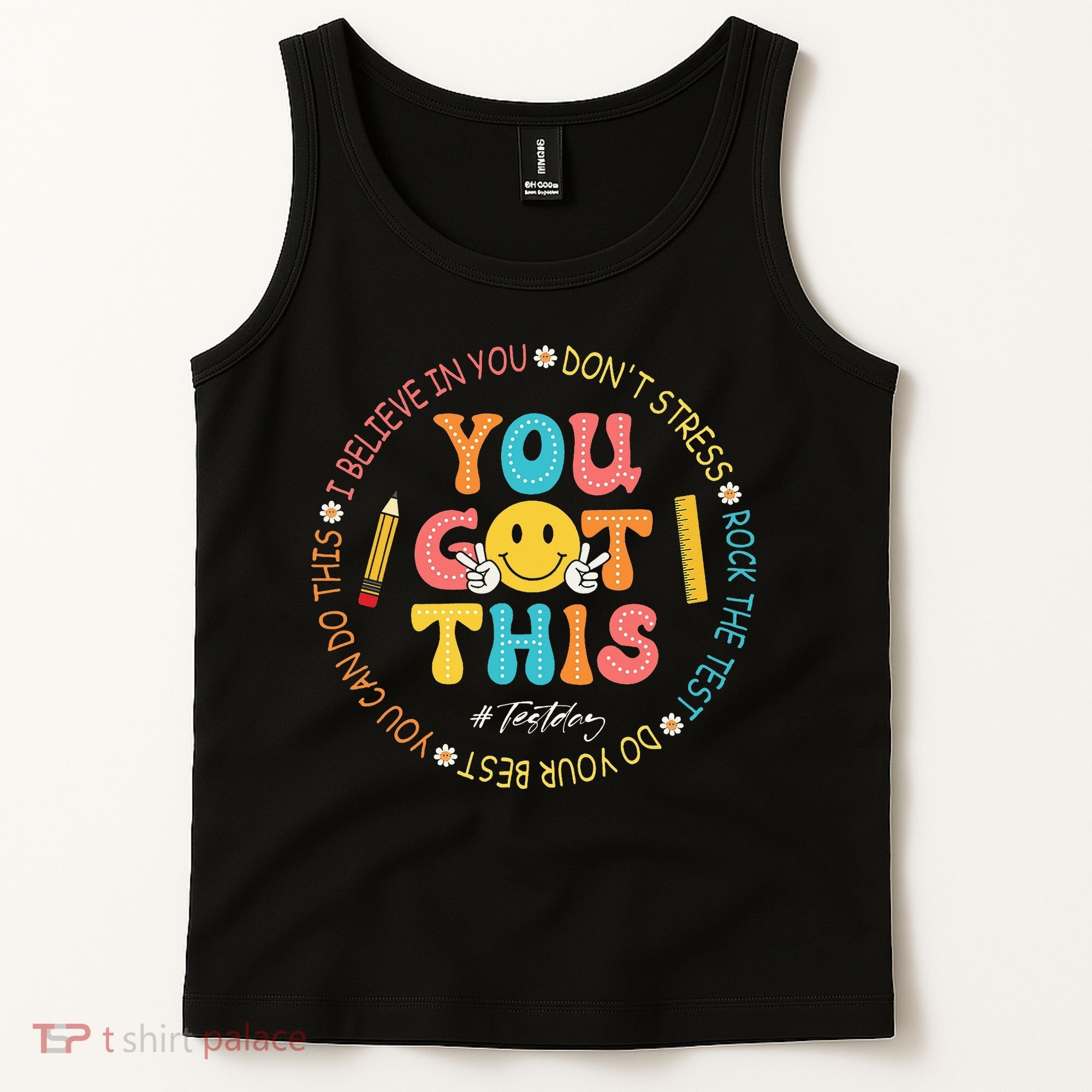 You Got This Don't Stress Rock The Test Day Teacher Tank Top