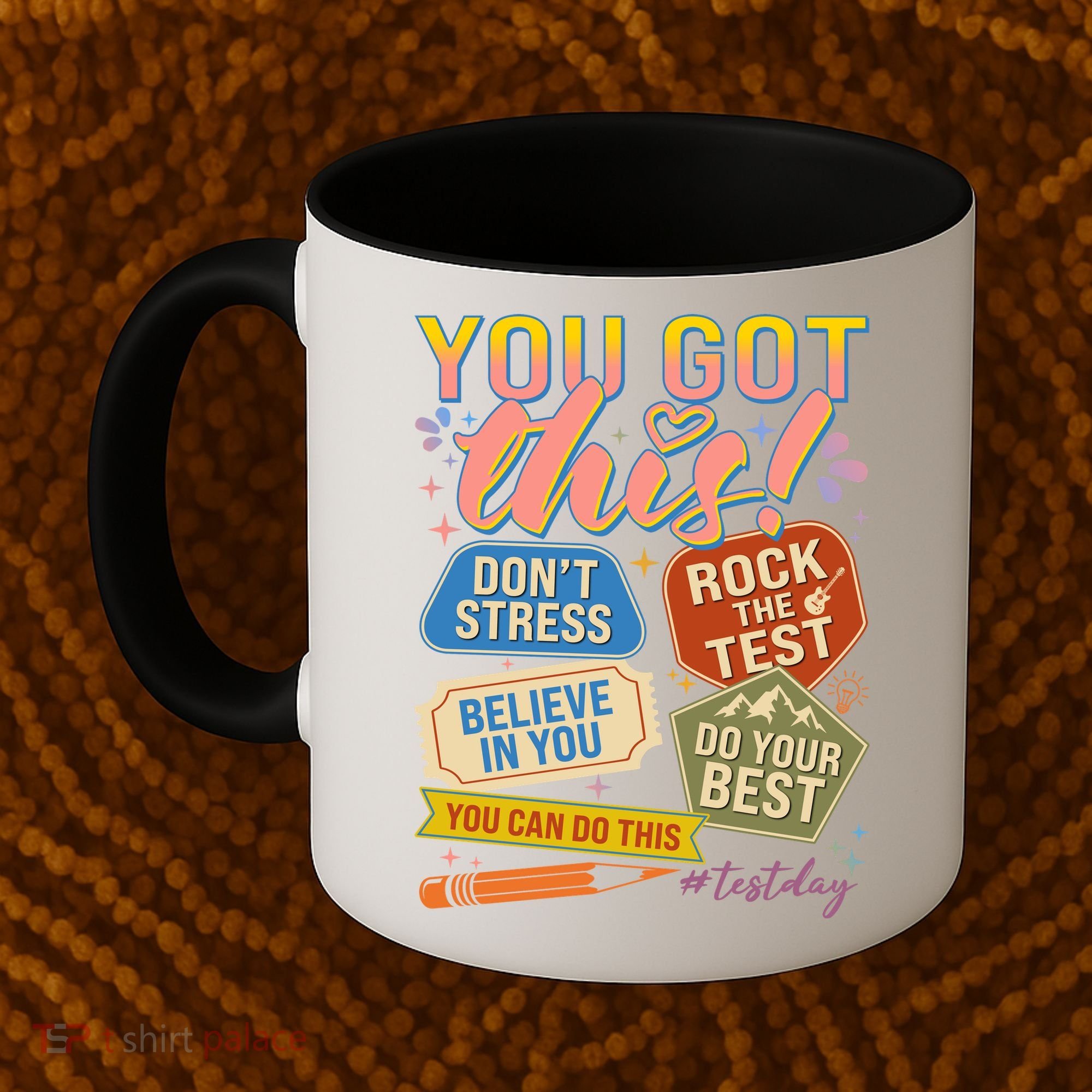 You Got This #Testday State Testing Coffee Mug