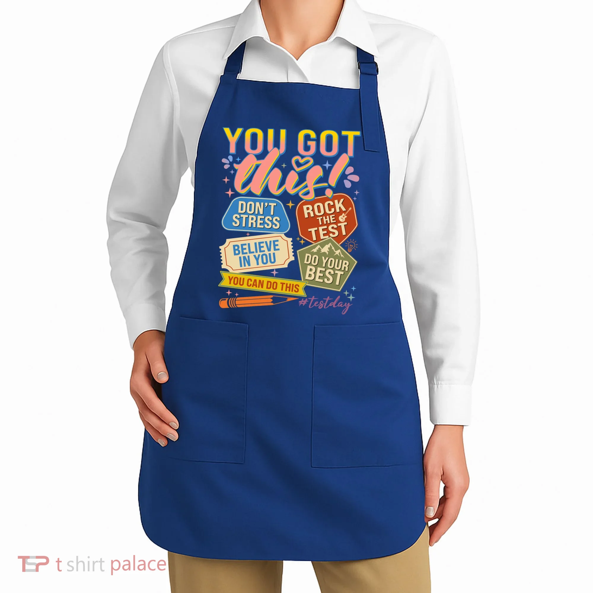 You Got This #Testday State Testing Apron