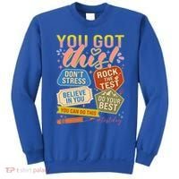 You Got This #Testday State Testing Sweatshirt thumb 0