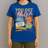 You Got This #Testday State Testing T-Shirt thumb 4
