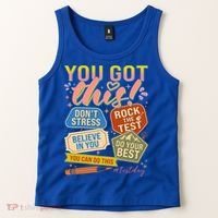 You Got This #Testday State Testing Tank Top thumb 2