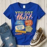 You Got This #Testday State Testing Women's T-Shirt thumb 3