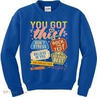 You Got This #Testday State Testing Kids Sweatshirt thumb 0