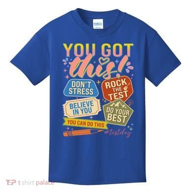 You Got This #Testday State Testing Kids T-Shirt