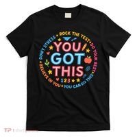 You Got This Rock The Test Do Your Best Don't Stress T-Shirt thumb 0