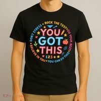 You Got This Rock The Test Do Your Best Don't Stress T-Shirt thumb 3