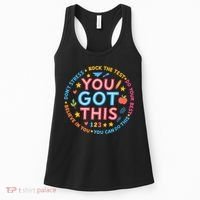 You Got This Rock The Test Do Your Best Don't Stress Women's Tank Top thumb 0
