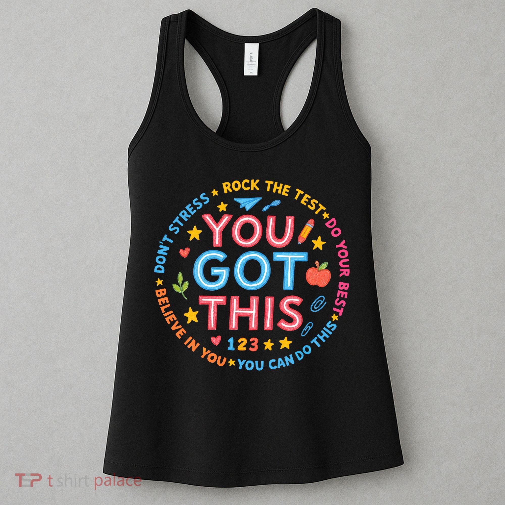 You Got This Rock The Test Do Your Best Don't Stress Women's Tank Top