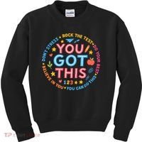 You Got This Rock The Test Do Your Best Don't Stress Kids Sweatshirt thumb 0