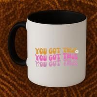 You Got This Retro Motivational Cute Coffee Mug thumb 2