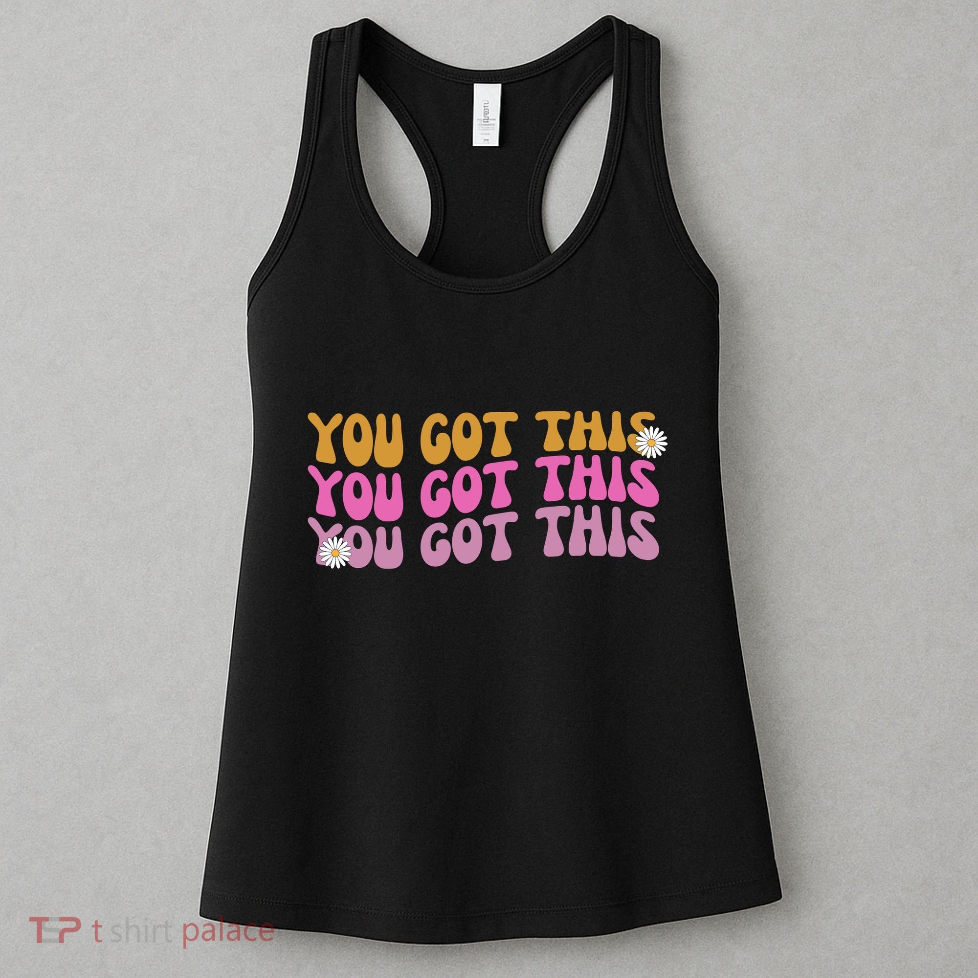 You Got This Retro Motivational Cute Women's Tank Top