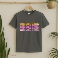You Got This Retro Motivational Cute T-Shirt thumb 2