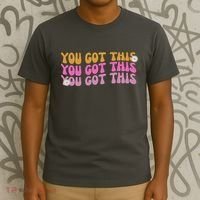 You Got This Retro Motivational Cute T-Shirt thumb 3