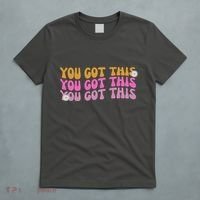 You Got This Retro Motivational Cute T-Shirt thumb 5