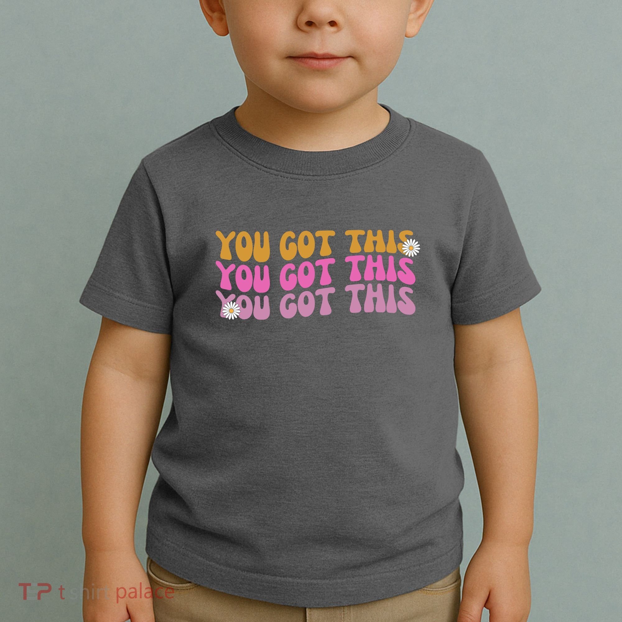You Got This Retro Motivational Cute Toddler T-Shirt