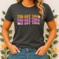 You Got This Retro Motivational Cute Women's T-Shirt thumb 2