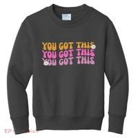 You Got This Retro Motivational Cute Kids Sweatshirt thumb 0