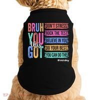 You Got This DonT Stress Rock The Test Test Day Doggie Tank thumb 0