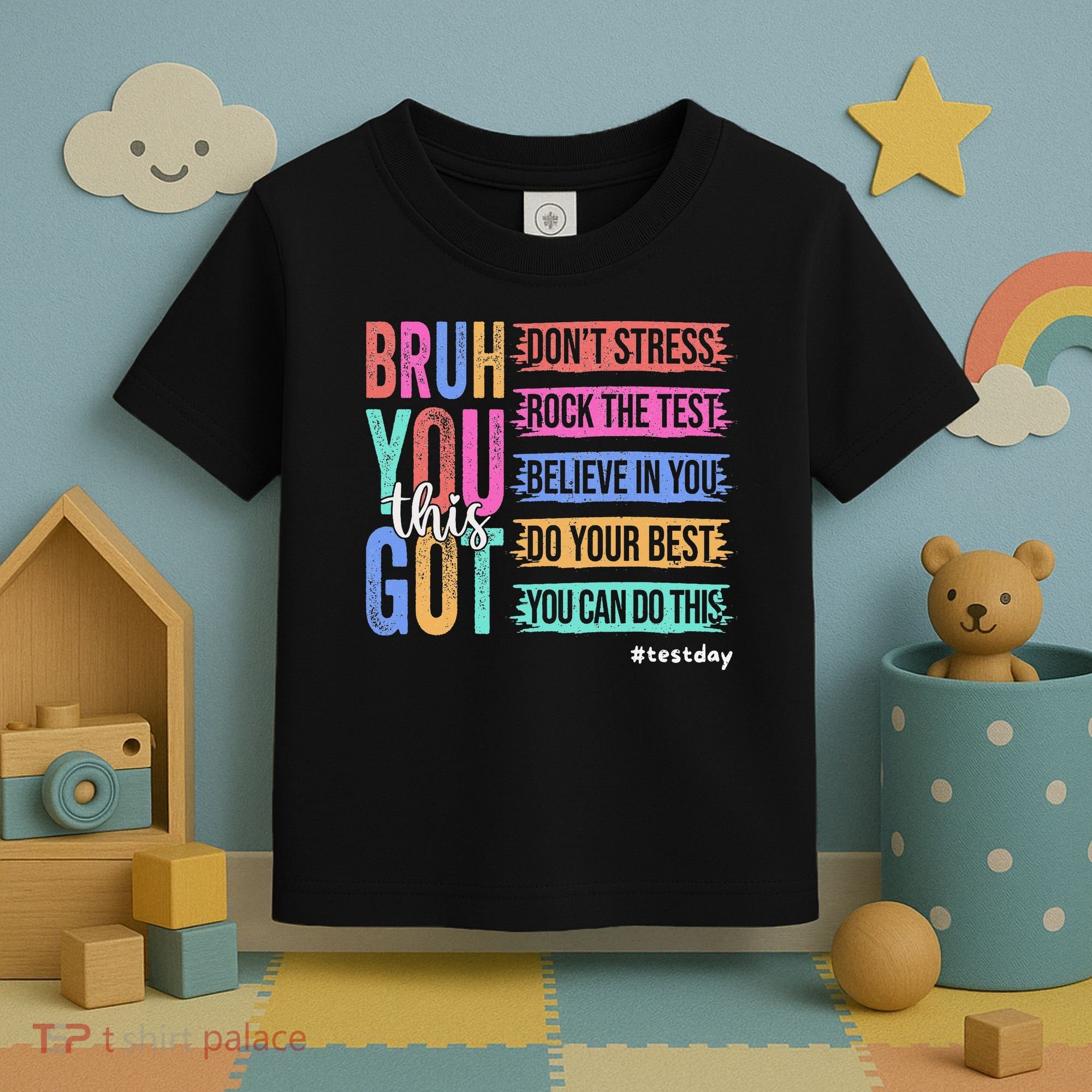 You Got This DonT Stress Rock The Test Test Day Toddler T-Shirt