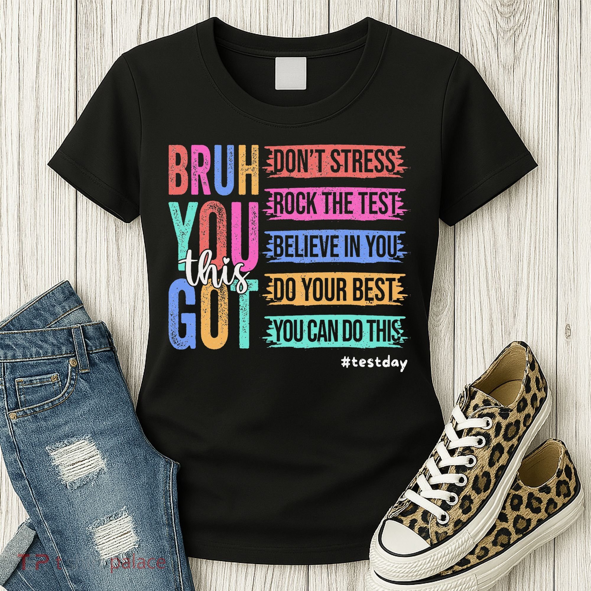 You Got This DonT Stress Rock The Test Test Day Women's T-Shirt