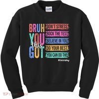 You Got This DonT Stress Rock The Test Test Day Kids Sweatshirt thumb 0