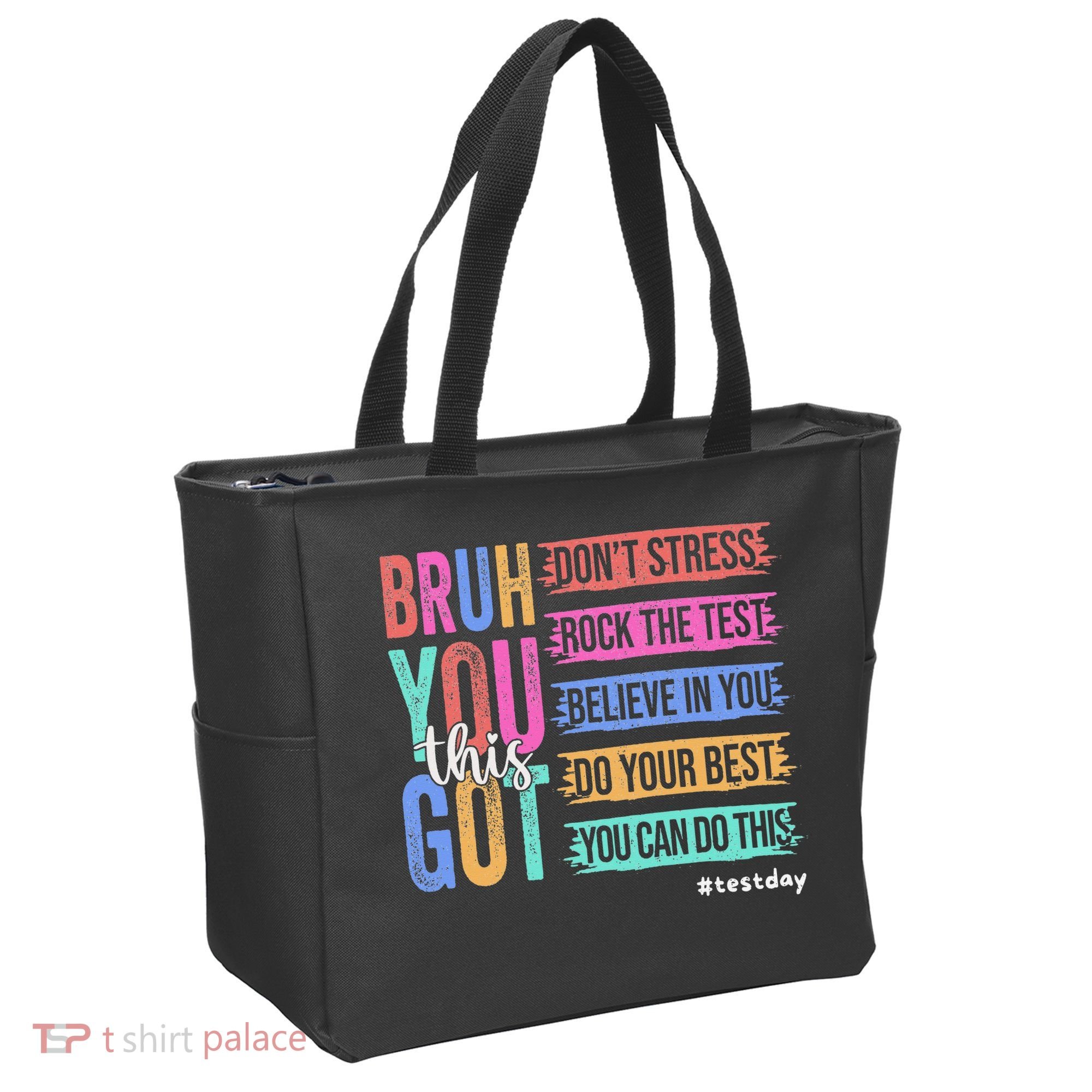 You Got This DonT Stress Rock The Test Test Day Tote Bag