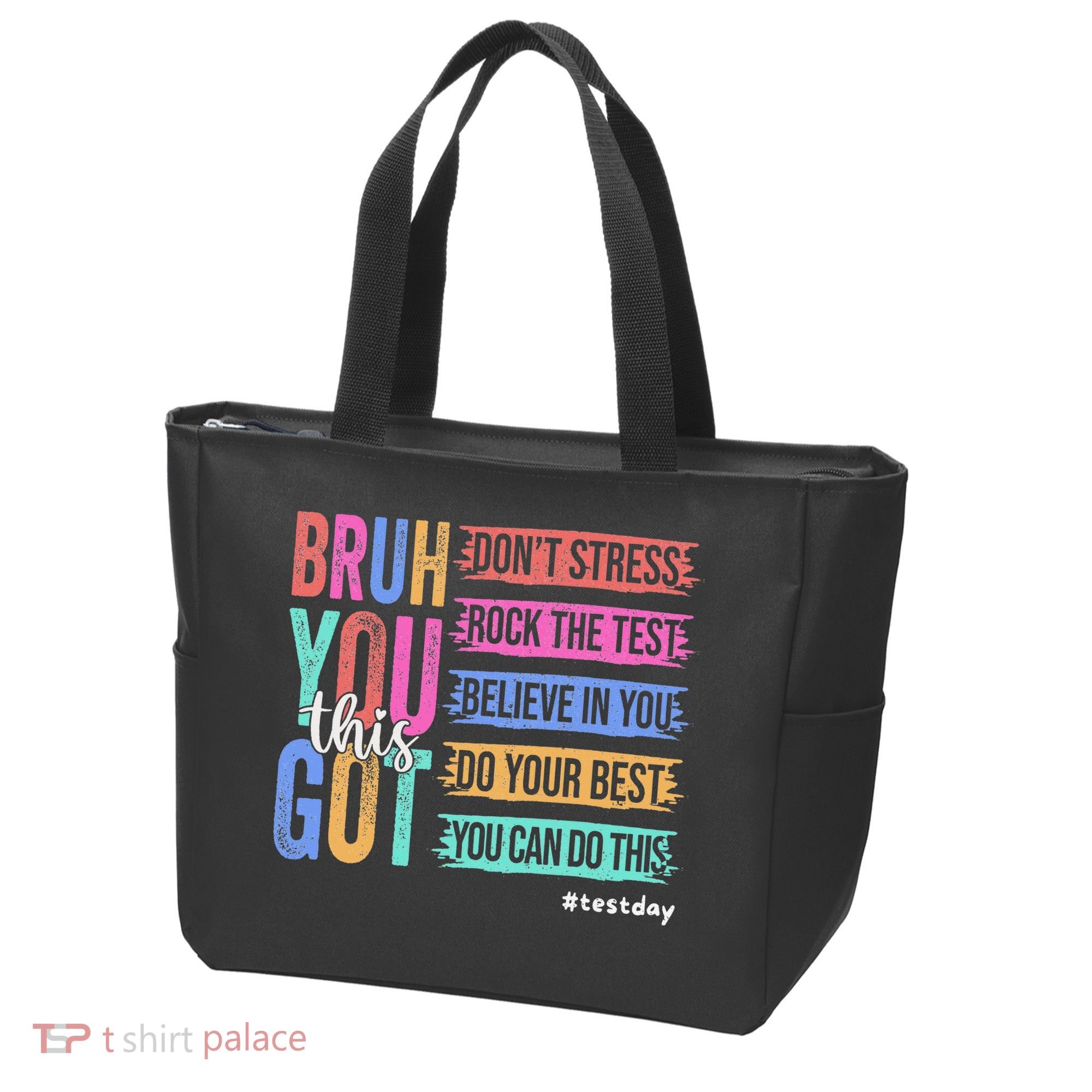 You Got This DonT Stress Rock The Test Test Day Tote Bag