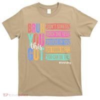 You Got This DonT Stress Rock The Test Test Day T-Shirt thumb 0
