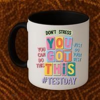 You Got This DonT Stress Rock The Test Test Day Coffee Mug thumb 2