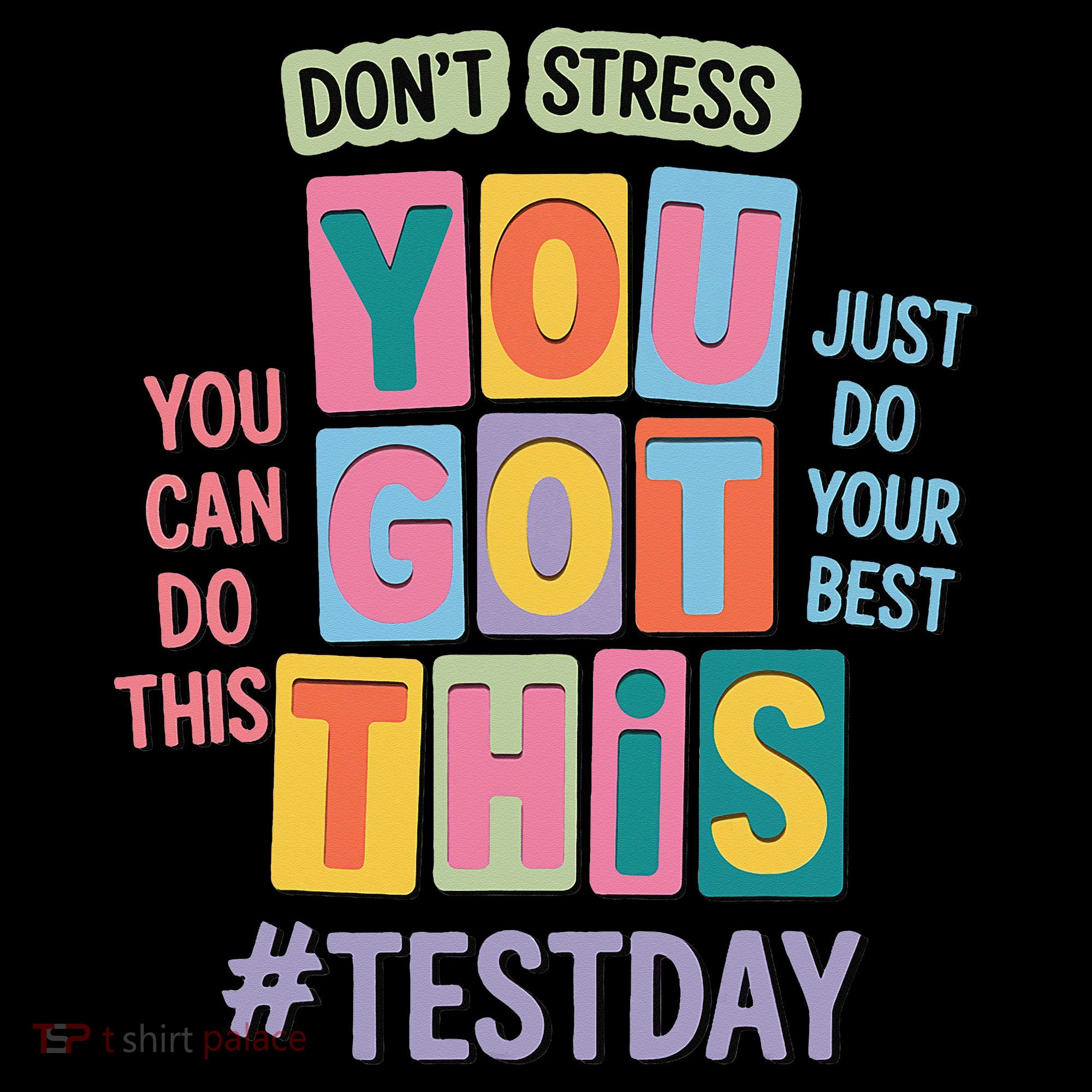 You Got This DonT Stress Rock The Test Test Day Women's Hoodie