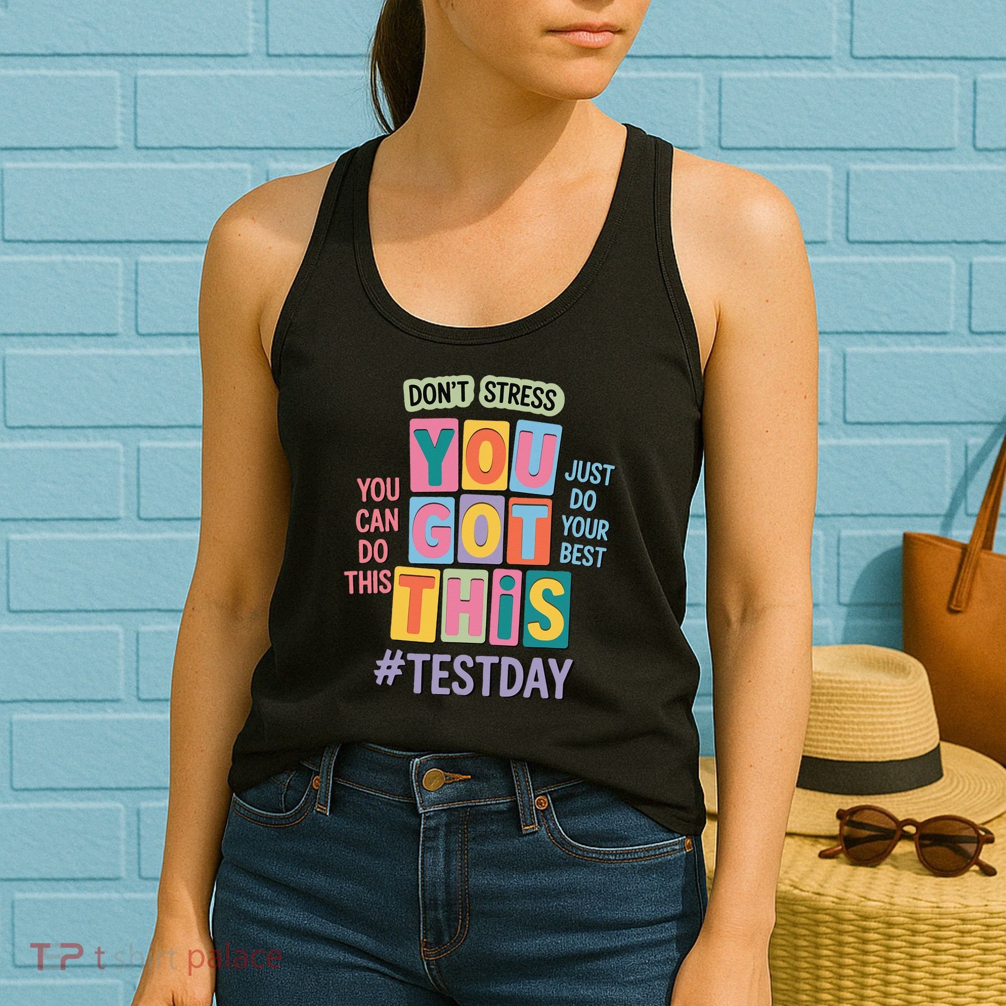 You Got This DonT Stress Rock The Test Test Day Women's Tank Top
