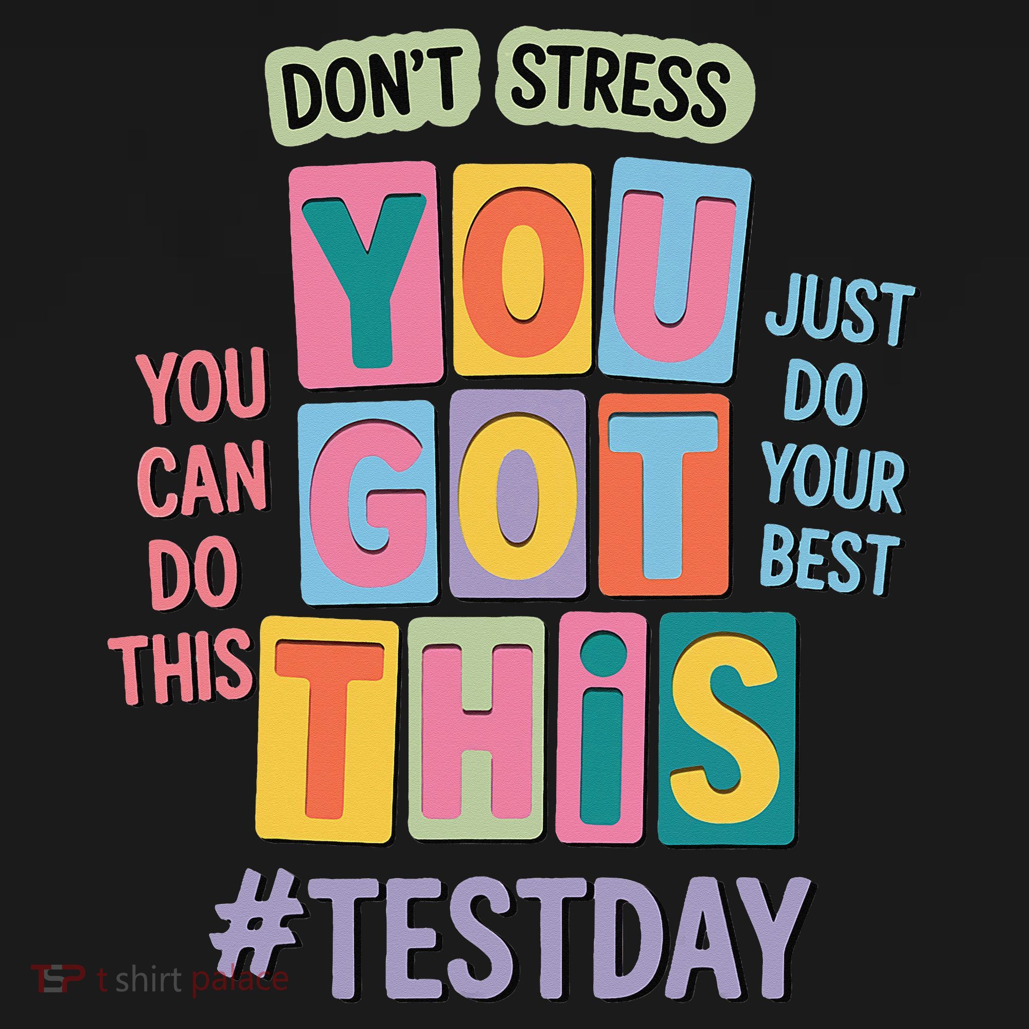 You Got This DonT Stress Rock The Test Test Day Women's Tank Top